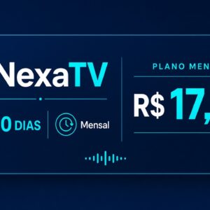 NexaTV Mensal 30 dias