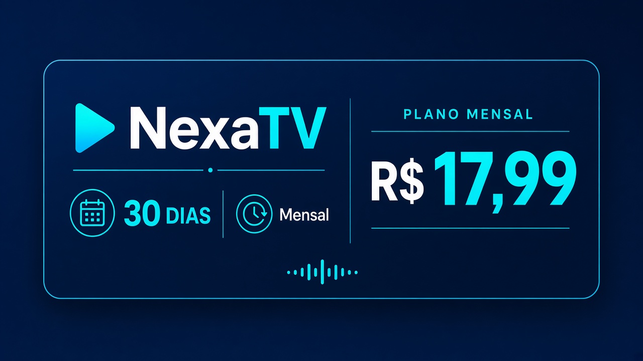 NexaTV Mensal 30 dias